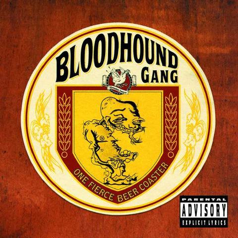 Bloodhound Gang - One Fierce Beer Coaster