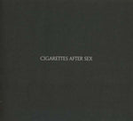 Cigarettes After Sex - Cigarettes After Sex