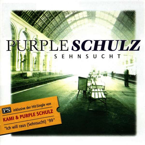 Purple Schulz - Sehnsucht - Die Balladen 1984 - 1999