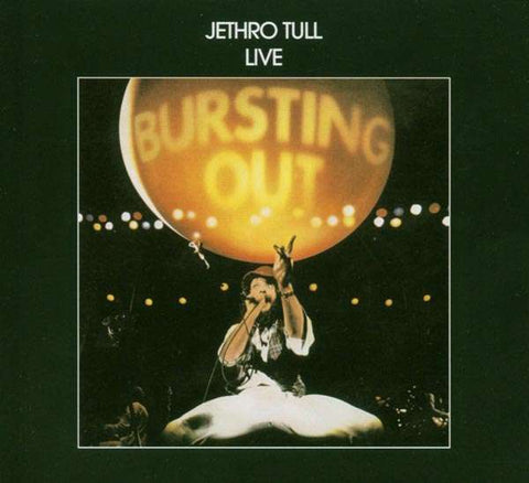 Jethro Tull - Bursting Out - Live