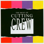 Cutting Crew - The Best