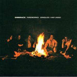 Embrace - Fireworks - Singles 1997-2002