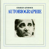 Charles Aznavour - Autobiographie
