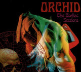 Orchid - The Zodiac Sessions