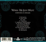 While Heaven Wept - Suspended At Aphelion