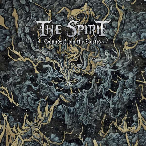 The Spirit - Sounds From The Vortex