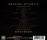 Breathe Atlantis - Soulmade
