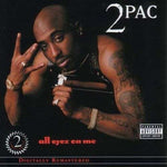 Tupac Shakur - All Eyez On Me