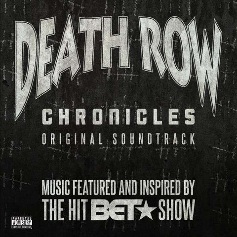 Filmmusik - Death Row Chronicles - Original Soundtrack - Music Featured And Inspired By...