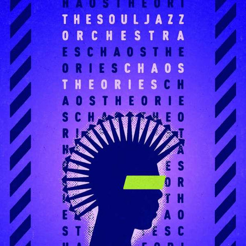 The Souljazz Orchestra - Chaos Theories