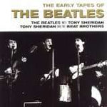 The Beatles - The Early Tapes Of The Beatles