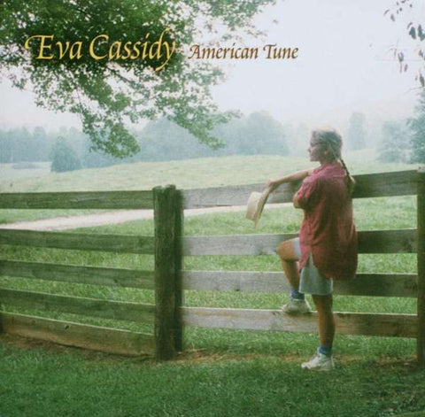 Eva Cassidy - American Tune