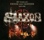 Saxon - 10 Years Of Denim And Leather - Live 1990