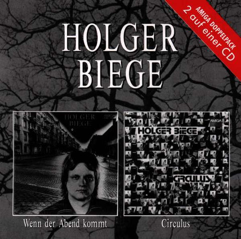 Holger Biege - Wenn der Abend kommt / Circulus