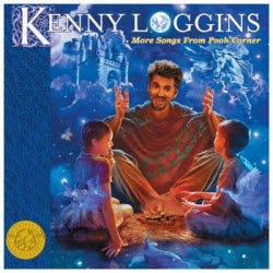 Kenny Loggins - More Songs From Pooh Corner