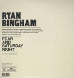 Ryan Bingham - Fear And Saturday Night