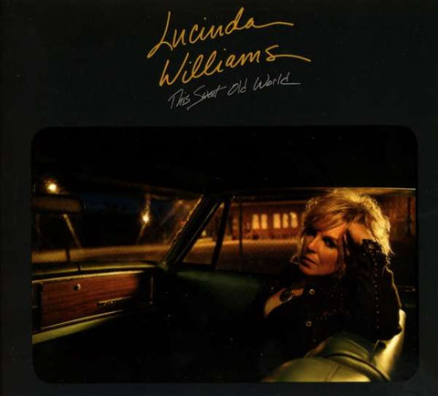 Lucinda Williams - This Sweet Old World