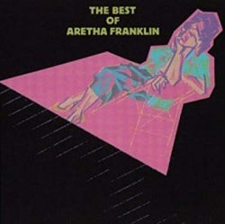 Aretha Franklin - The Best Of Aretha Franklin