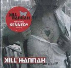 Kill Hannah - For Never & Ever