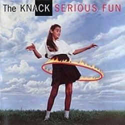 The Knack - Serious Fun