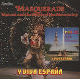 Manuel & The Music Of The Mountains - Masquerade / Viva Espana