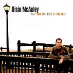 Oisin Mcauley - Far From The Hills Of Donegal