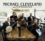 Michael Cleveland & Flamekeeper - On Down The Line