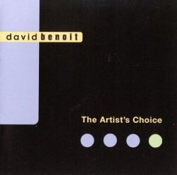 David Benoit - The Artist's Choice