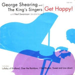 George Shearing and The King's Singers with Neil Swainson - Get Happy!