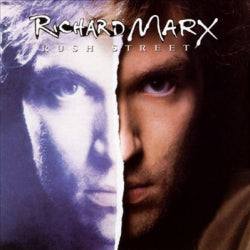 Richard Marx - Rush Street