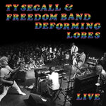 Ty Segall - Deforming Lobes Live