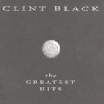 Clint Black - The Greatest Hits