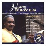 Johnny Rawls - Get Up And Go - Best Of
