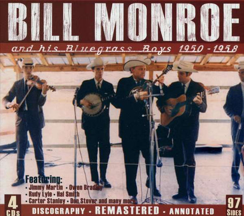 Bill Monroe - And His Bluegrass Boys 1950-1958