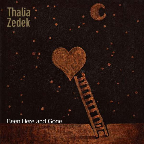 Thalia Zedek - Been Here And Gone