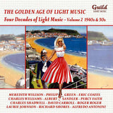 The Golden Age Of Light Music - Four Decades Vol. 2