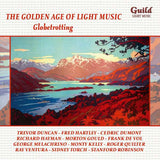 The Golden Age Of Light Music - Globetrotting