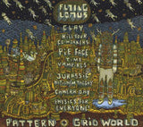 Flying Lotus - Pattern / Grid World