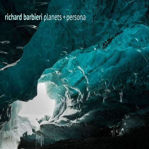 Richard Barbieri - Planets + Persona