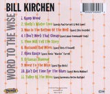 Bill Kirchen - Word To The Wise