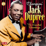 Champion Jack Dupree - Essential Recordings