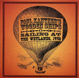 Paul Kantner - Sailing At The Wetlands 1992