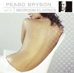 Peabo Bryson - Bedroom Classics Vol. 2