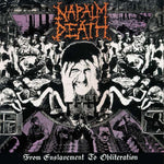 Napalm Death - From Enslavement To Obliteration