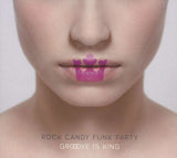 Rock Candy Funk Party feat. Joe Bonamassa - Groove Is King