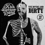 Kris Barras - The Divine And Dirty