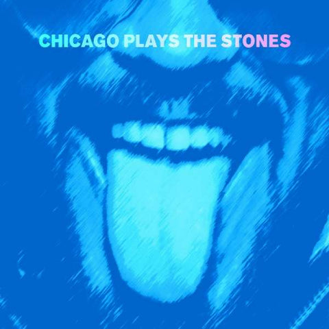 Chicago Plays The Stones