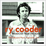 Ry Cooder - Broadcast From The Plant