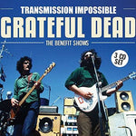Grateful Dead - Transmission Impossible - The Benefit Shows