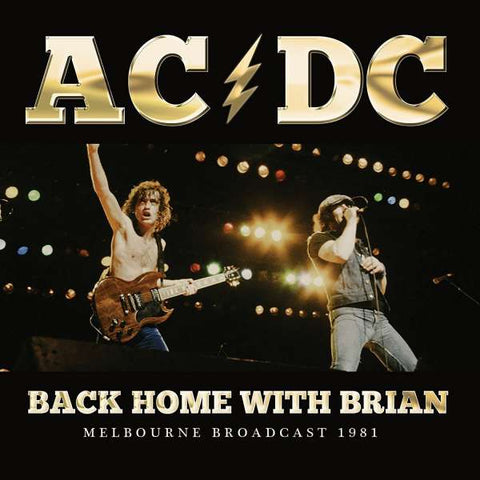 AC/DC - Back Home With Brian - Melbourne Broadcast 1981